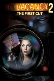 Vacancy 2: The First Cut 2008 (اتاق خالی ۲: اولین بریدگی)