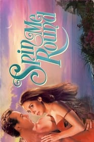 Spin Me Round 2022 (من را بچرخان)