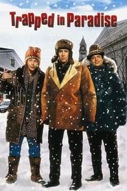 دانلود فیلم Trapped in Paradise 1994 (به دام افتاده در بهشت)