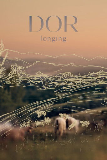 Dor (Longing) 2022