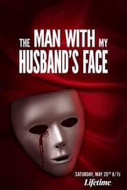 The Man with My Husband's Face 2023