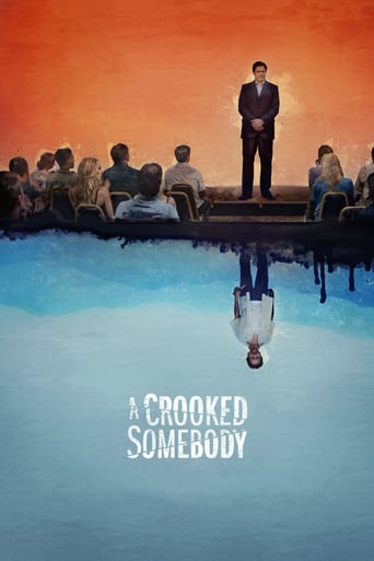 A Crooked Somebody 2017 (یک شخص نادرست)