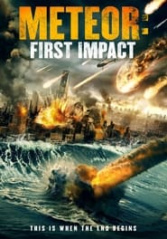 Meteor: First Impact 2022 (شهاب: برخورد اول)