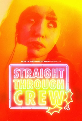 Straight Through Crew 2024