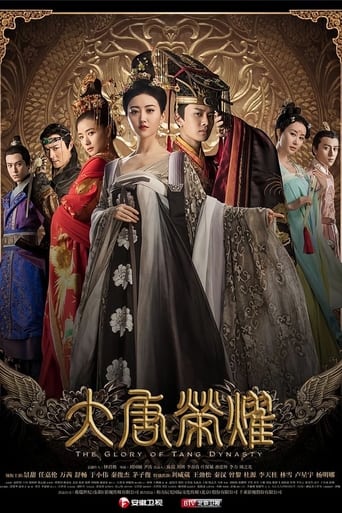 دانلود سریال The Glory of Tang Dynasty 2017 (شکوه سلسله تانگ)
