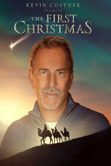 Kevin Costner Presents: The First Christmas 2025
