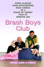 Brash Boys Club 2020 (باشگاه پسران بی شرم)
