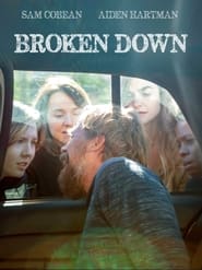 دانلود فیلم Broken Down 2020