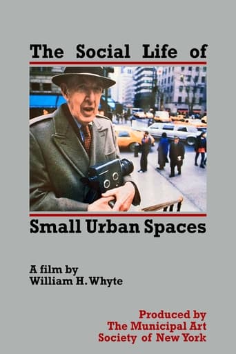 The Social Life of Small Urban Spaces 1980