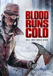 Blood Runs Cold 2011 (خون سرد می شود)