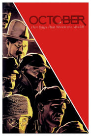 دانلود فیلم October (Ten Days that Shook the World) 1927 (اکتبر: ده روزی که جهان را لرزاند)