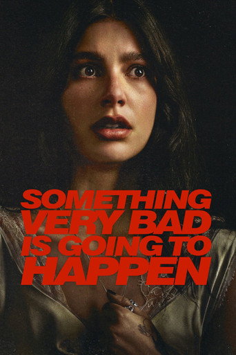 دانلود سریال Something Very Bad Is Going to Happen 2026 (اتفاق خیلی بدی قرار است بیفتد)