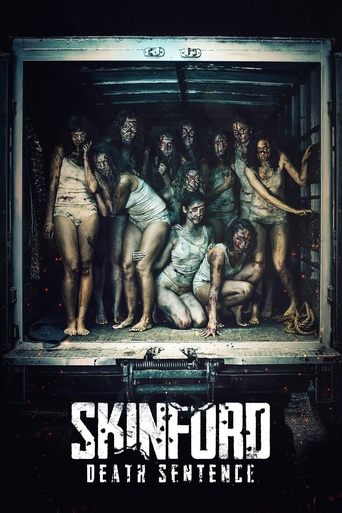 Skinford: Death Sentence 2017