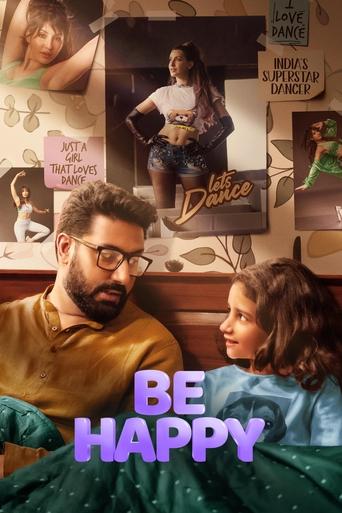 دانلود فیلم Be Happy 2025 (خوشحال باش)