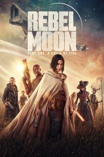 Rebel Moon - Part One: A Child of Fire 2023 (ماه شورشی - قسمت اول: فرزند آتش)