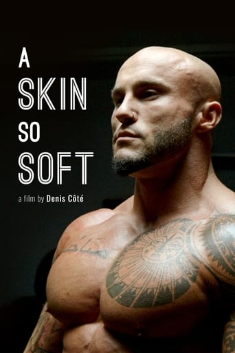 A Skin So Soft 2017