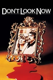 Don't Look Now 1973 (حالا نگاه نکن)