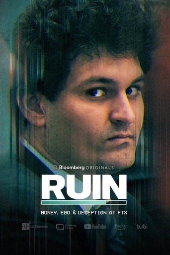 RUIN: Money, Ego and Deception at FTX 2023