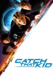 Catch That Kid 2004 (اون بچه رو بگیر)