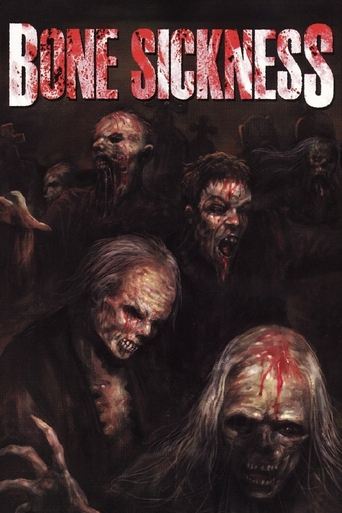 دانلود فیلم Bone Sickness 2004