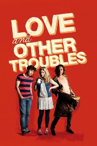 Love and Other Troubles 2012 (عشق و مشکلات دیگر)