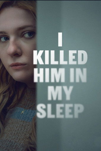 دانلود فیلم I Killed Him in My Sleep 