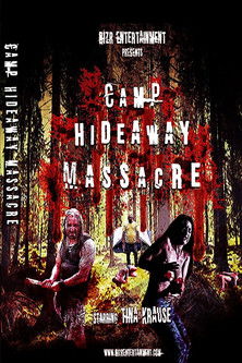 Camp Hideaway Massacre 2018