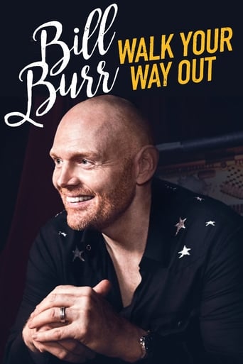 Bill Burr: Walk Your Way Out 2017 (بیل بر: راه خود را برو)