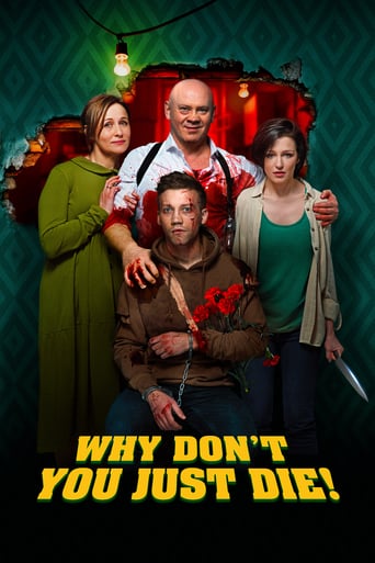 Why Don't You Just Die! 2018 (چرا فقط نمی میری)