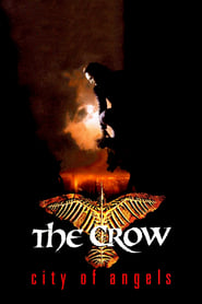 The Crow: City of Angels 1996 (کلاغ: شهر فرشتگان)