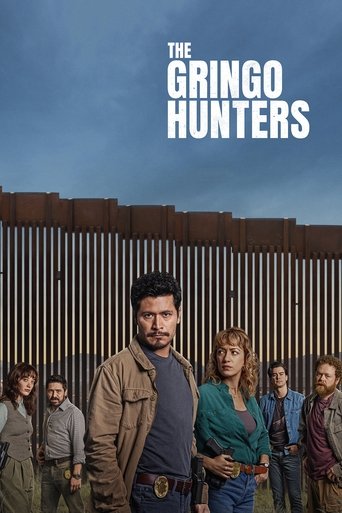 The Gringo Hunters 2025 (شکارچیان گرینگو)