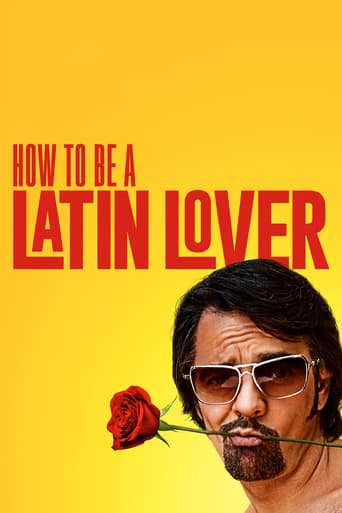 دانلود فیلم How to Be a Latin Lover 2017 (چگونه عاشق یک لاتین تبار باشیم )