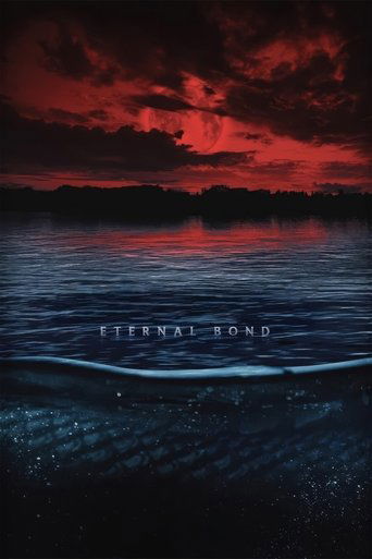 دانلود فیلم Eternal Bond 2025