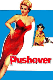 دانلود فیلم Pushover 1954 (پوشاور)