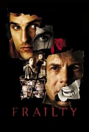 دانلود فیلم Frailty 2001 ( سرزمین مجازات)