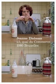 دانلود فیلم Jeanne Dielman, 23, quai du Commerce, 1080 Bruxelles 1975 (جین دلمن، ۲۳ ساله، اسکله تجاری، ۱۰۸۰ بروکسل)