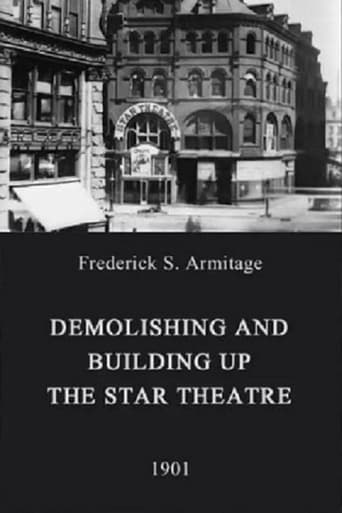 Demolishing and Building Up the Star Theatre 1901