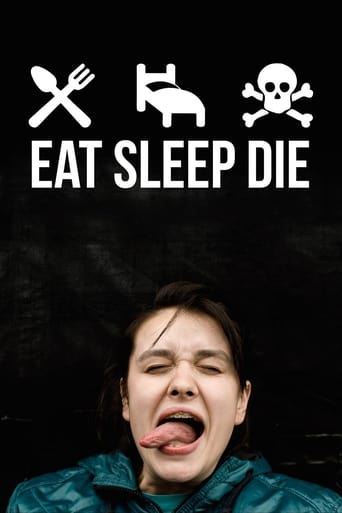 Eat Sleep Die 2012