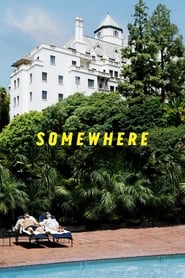 دانلود فیلم Somewhere 2010 (جایی)