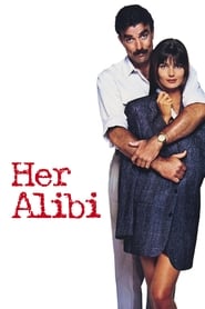 دانلود فیلم Her Alibi 1989 (بهانهٔ او)