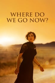 Where Do We Go Now? 2011 (حالا کجا برویم؟)